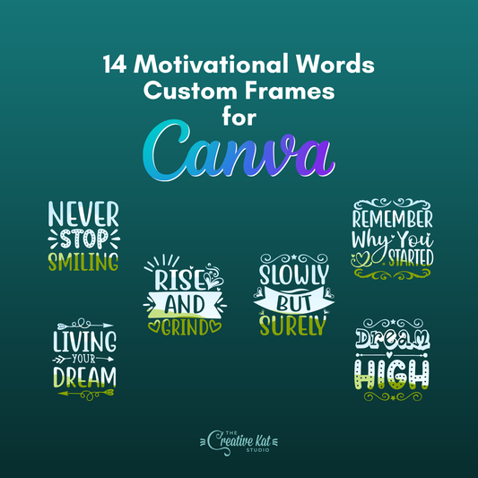 Motivational Words Custom Frames For Canva (Set 1)