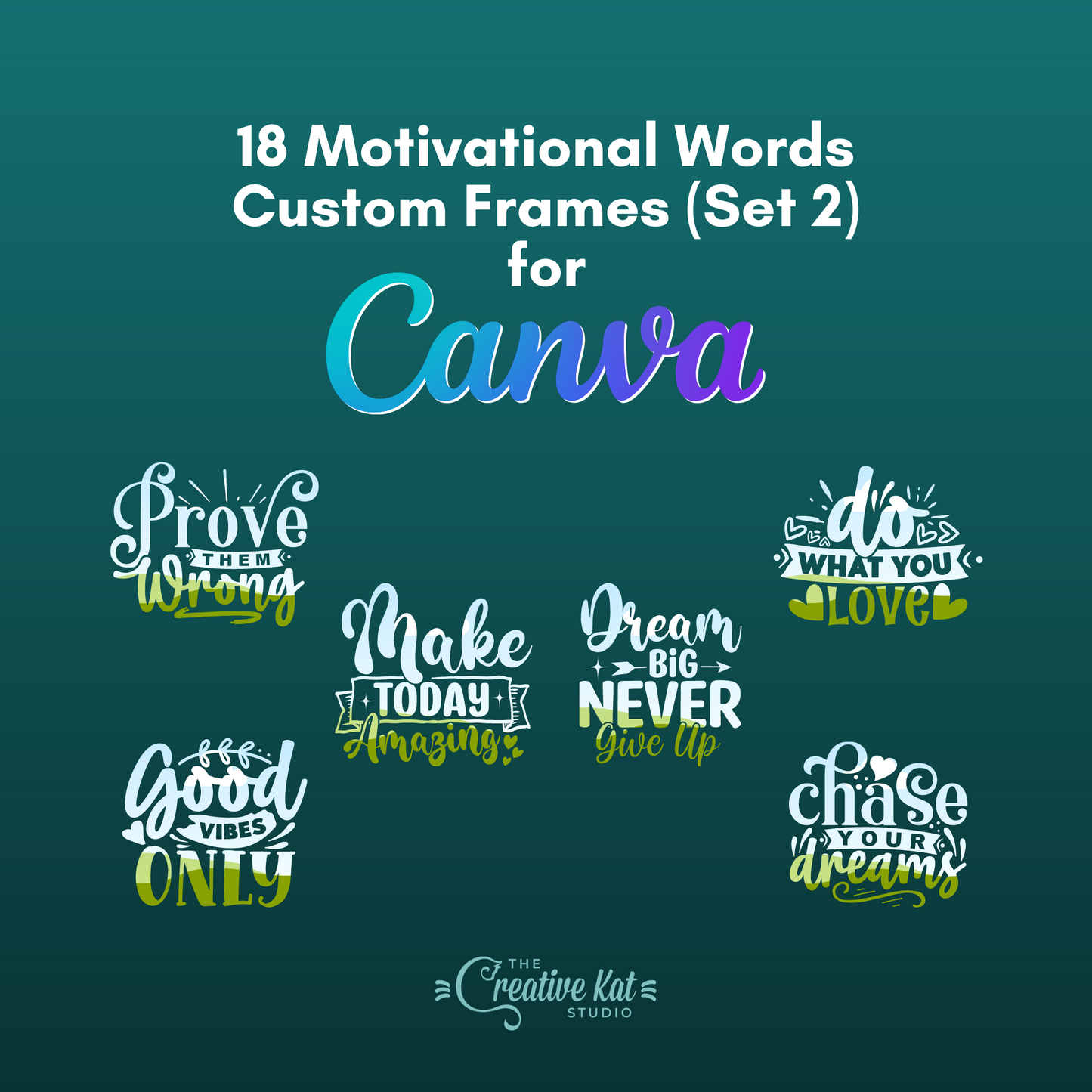 Motivational Words Custom Frames For Canva (Set 2)