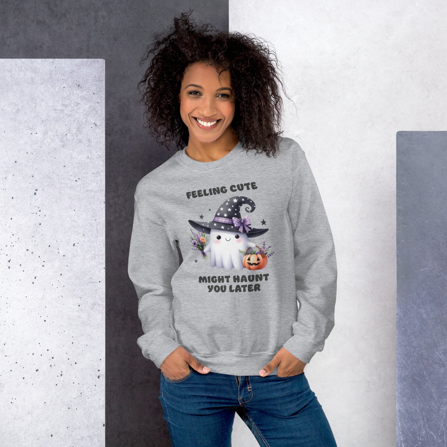 Feeling Cute Might Haunt You Later - Unisex Sweatshirt