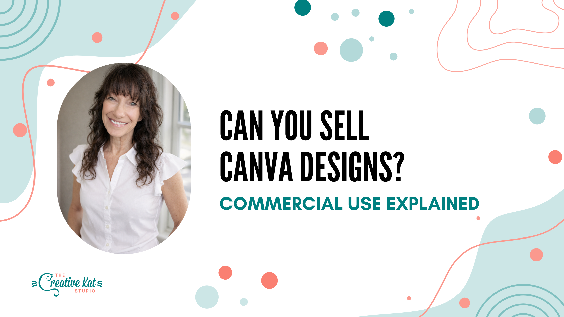 Can You Sell Canva Designs? Commercial Use Explained – The Creative Kat ...