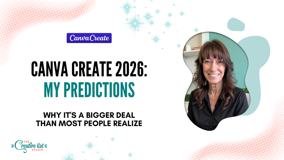Canva Create 2026: My Predictions