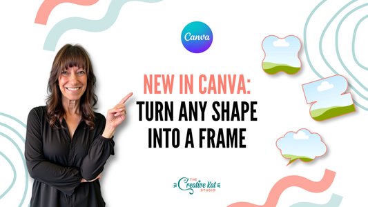 New in Canva: Turn Any Shape Into a Frame