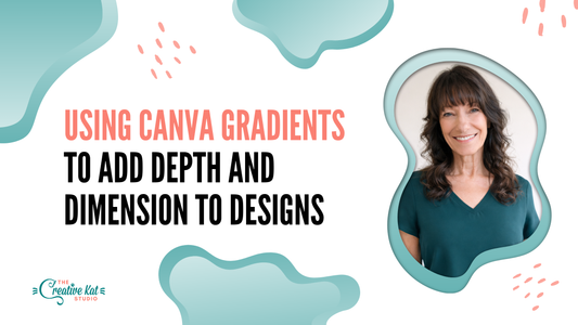 Using Canva Gradients to Add Depth and Dimension To Designs