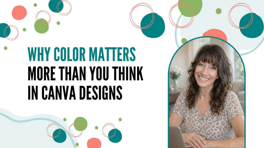 Why Color Matters More Than You Think in Canva Designs