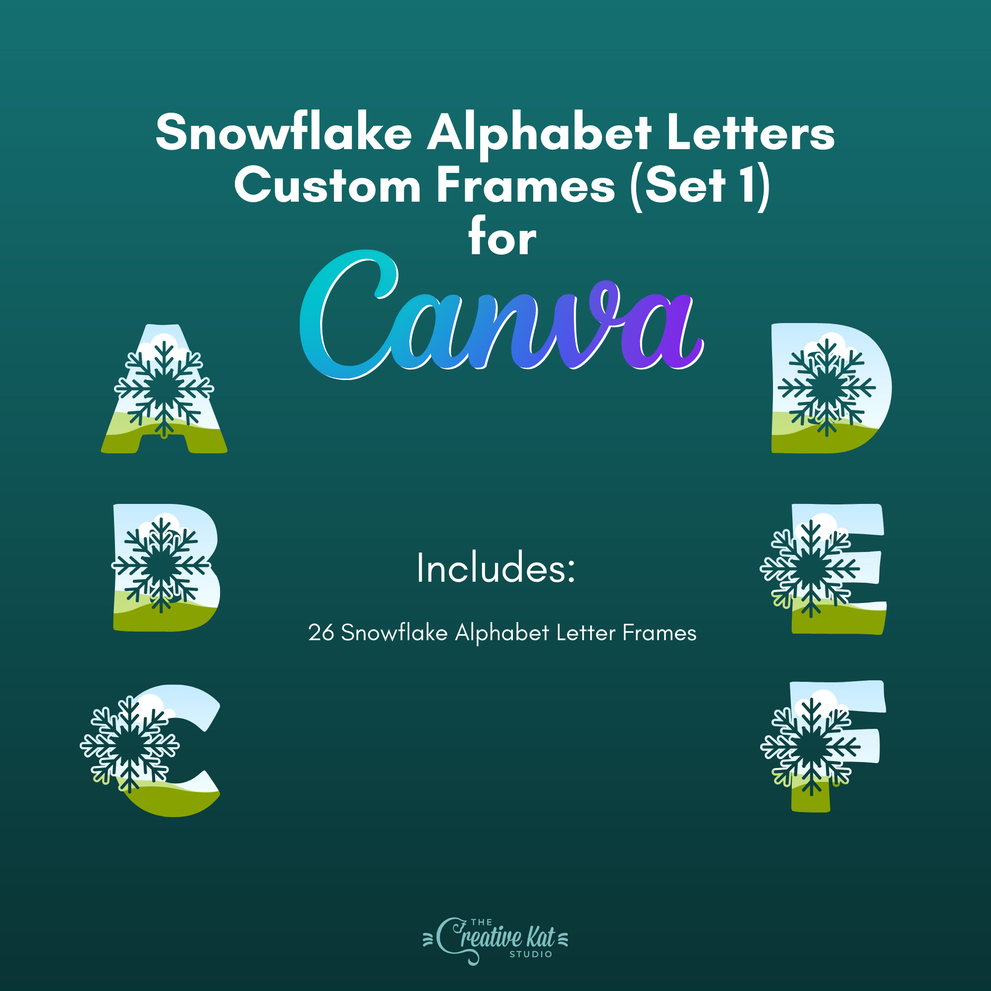 Snowflake Alphabet Letters Custom Frames For Canva (Set 1) – The ...