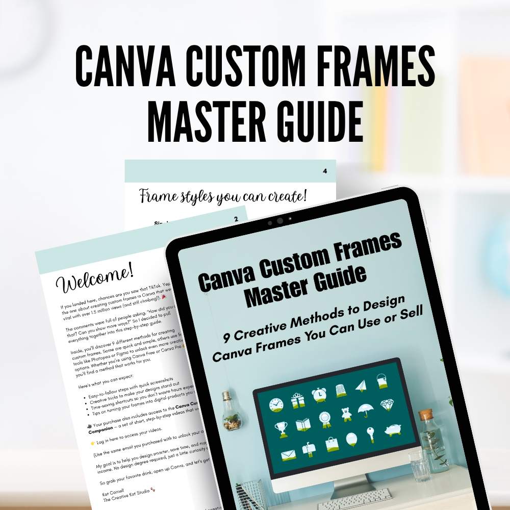 Canva Custom Frames Master Guide
