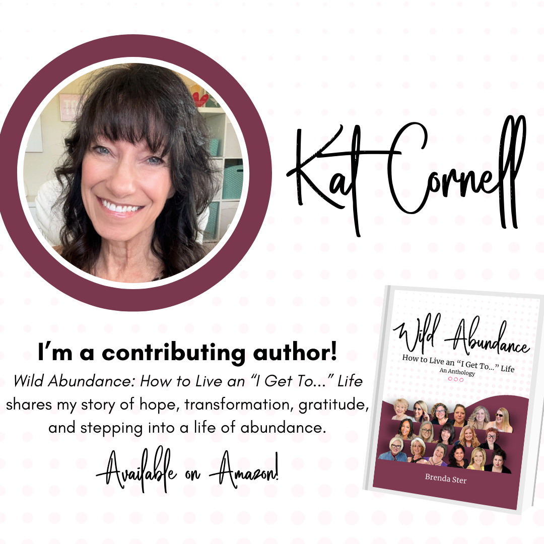 Wild Abundance: How to Live an “I Get To...” Life: Stories of Choosing Abundance, Healing, and a Life You Love