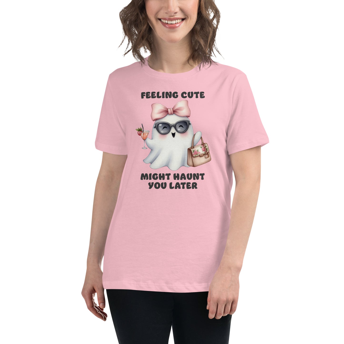 Feeling Cute Might Haunt You Later - Women's Relaxed T-Shirt